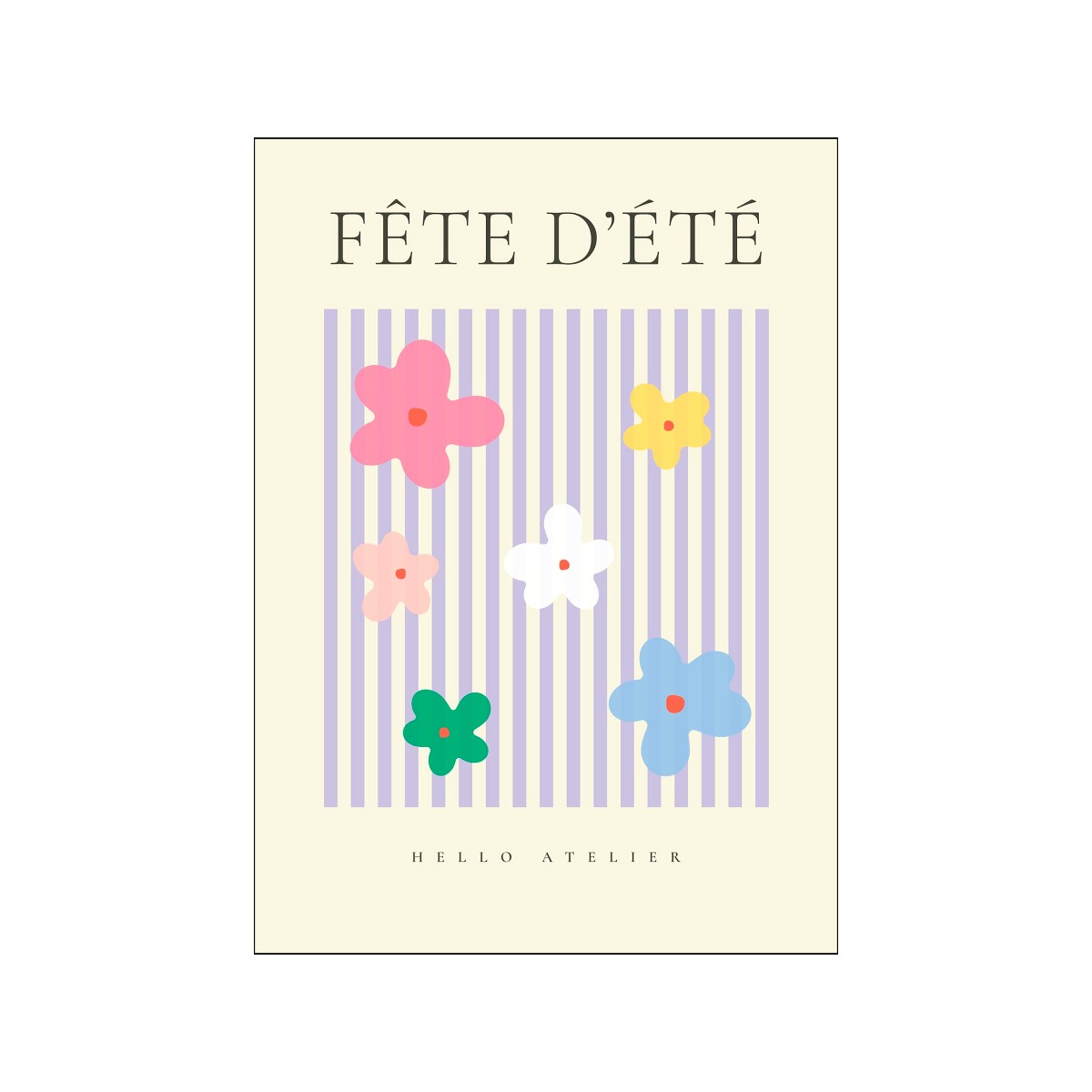 Hello Atelier plakat - Fete dete 02